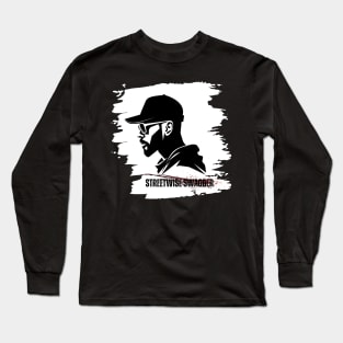 Streetwise swagger Long Sleeve T-Shirt